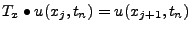 $ T_x \bullet u(x_j,t_n) = u(x_{j+1},t_n)$